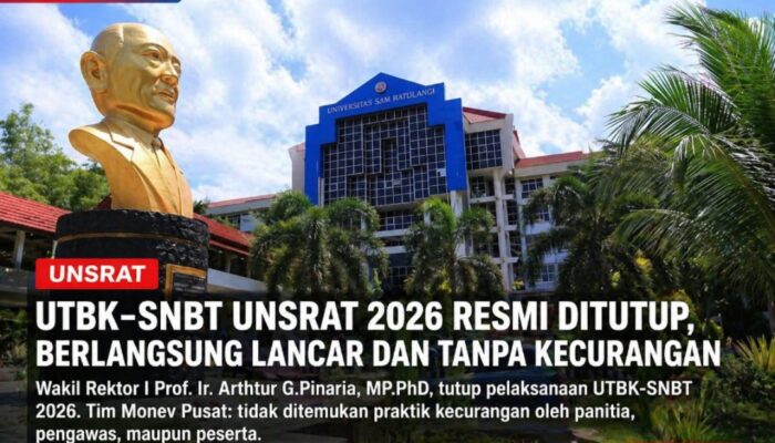 UTBK-SNBT Unsrat 2026 Resmi Ditutup, Pelaksanaan Berjalan Lancar Tanpa Kecurangan